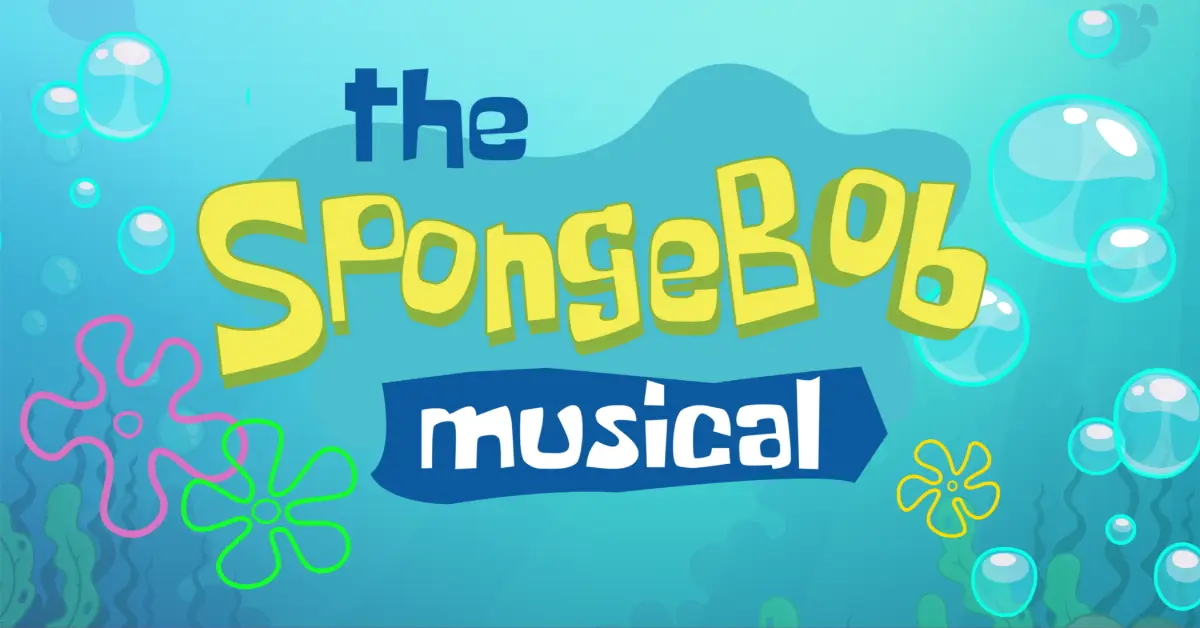 The Spongebob Musical - October 24 - November 9, 2025